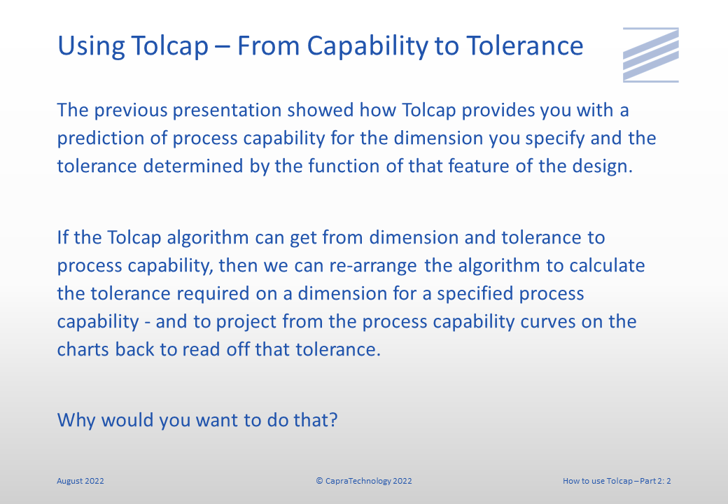 How to Use Tolcap - Part 2 - Achieving Capability slide 2