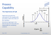 Process Capability - The Importance of Cpk