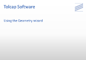 Tolcap Software - Using the Geometry Wizard