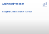 Additional Variation - Using the Additional Variation Wizard